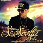 Ozuna - Se Suelta Sola