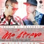 Dustin Ft. Nicky Jam - Me Atrevo MP3